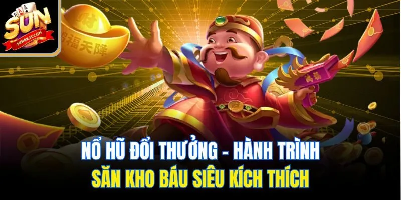 Nổ hũ đổi thưởng